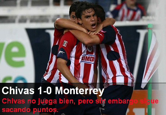 Chivas 1-0 Monterrey. Con un gol del Chicharito Hernández, vasto para ganar en casa